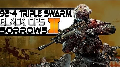 Black Ops 2 - 92-4 Triple Swarm l BO2 Struggles? (Gameplay/Commentary)