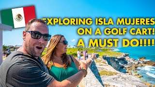 Renting A Golf Cart On Isla Mujeres! - A MUST DO!!! 🇲🇽