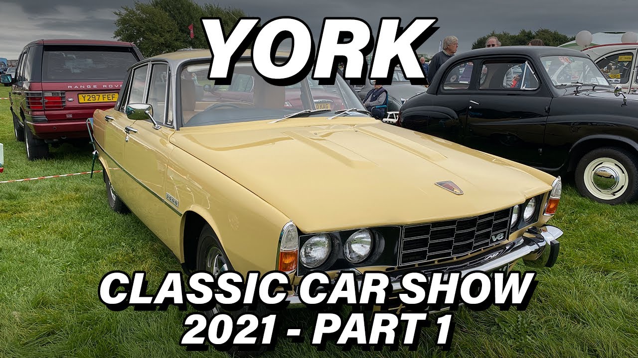 York Classic Car Show 2021 Part 1 YouTube