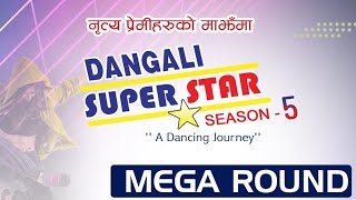 Contestant No. 50 // Mega Round // Dangali Superstar Season-5 // A Dancing Journey