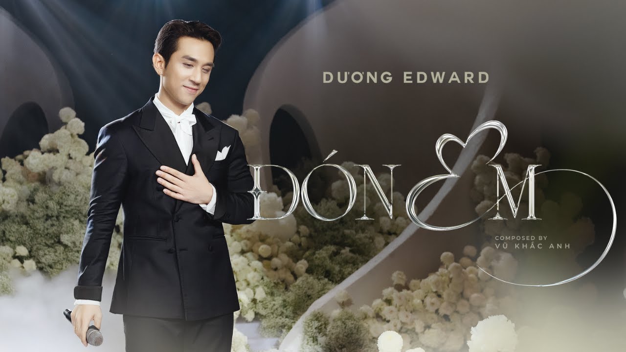 ĐÓN EM - DƯƠNG EDWARD | THE WEDDING THEME SONG