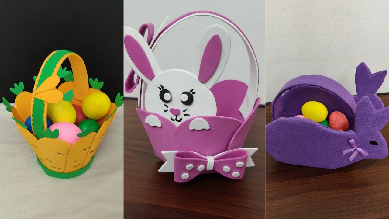 How to make Easter basket with foam sheet3 Easter Basket ideas YouTube