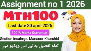 Mth100 Assignment 1 2026||Mth100 Assignment Solution 2026||Mansoor Khurshid