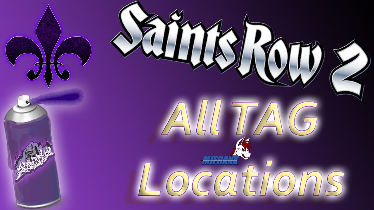 saints row 2 tags locations