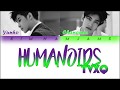 TVXQ - Humanoids Color Coded Lyrics (Han/Rom/Eng)
