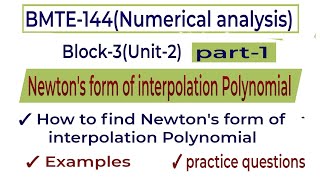 Newton's form of interpolation Polynomial bmte144|bmte144(block -3)|@vmatics444