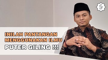 Pantangan Saat Menggunakan Ajian Puter Giling