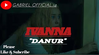 IVANNA FROM THE DANUR ||  FILM HOROR INDONESIA FULL MOVIE TERBARU 2022
