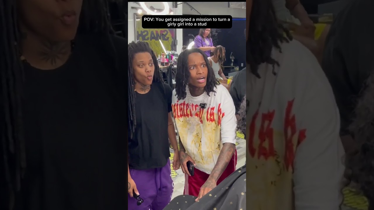 Turn a girly girl into a STUD complete ✅ 