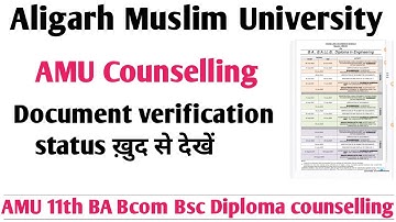 AMU Online Counselling status देखें AMU Counselling status 2023 देखें AMU BA 11th Diploma B.SC BCom