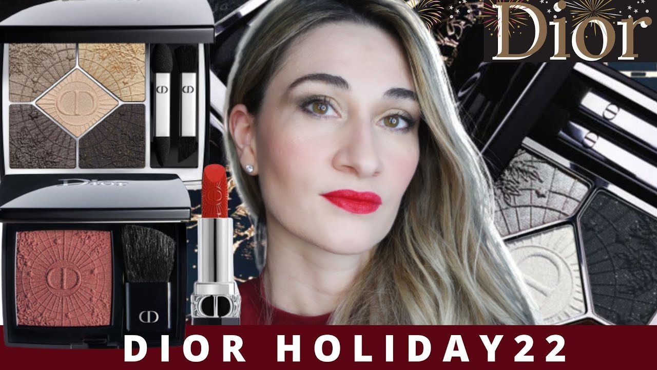 NEW DIOR HOLIDAY 2022 MAKEUP COLLECTION Swatches & Look Eyeshadow