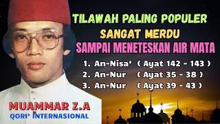 KH. Muammar Z.A. International Qori. Most Popular. Surah An-Nisa and Surah An-Nur