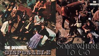 The Deviants - Somewhere To Go