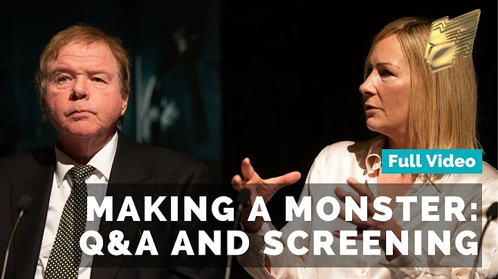 Making a Monster: Screening and Q&A | Full video