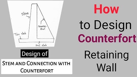 Design of Counterfort Retaining Wall #Part-2