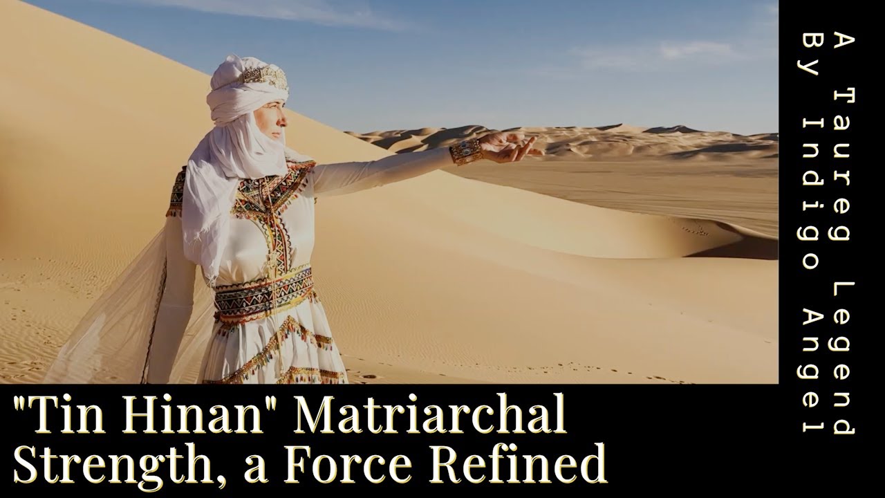 GODDESS TIN HINAN Matriarchal Strength A Force Refined A Tuareg Legend By IndigoAngel