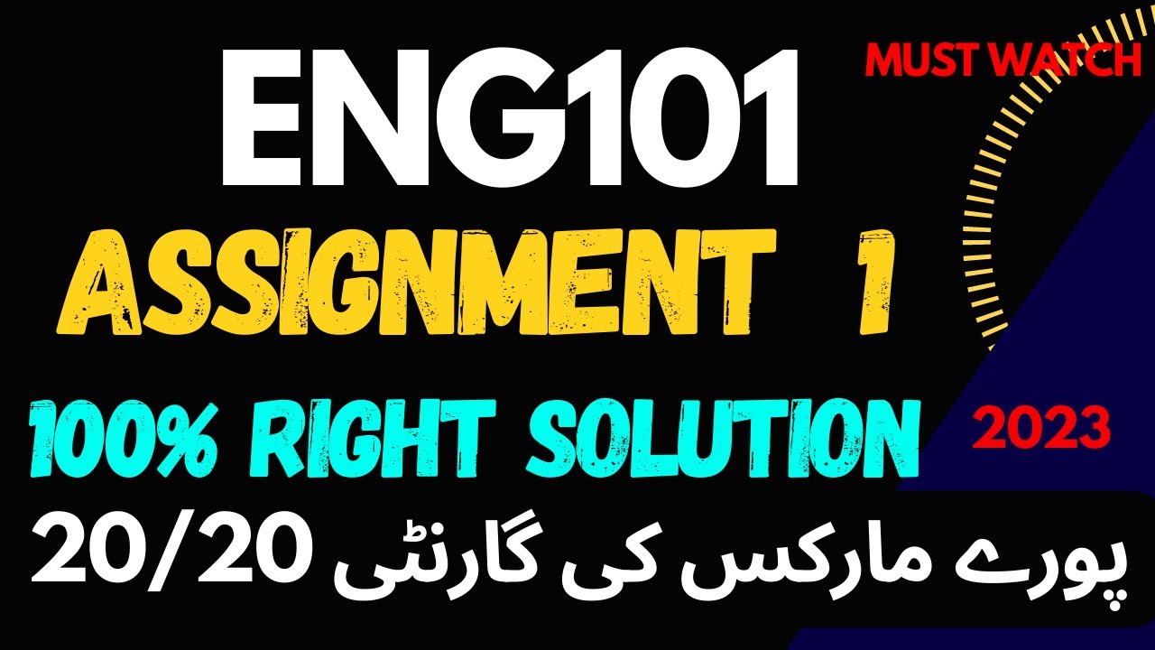 eng 101 assignment solution 2023