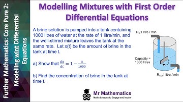 Modelling Mixtures using Differential Equations | Mr Mathematics