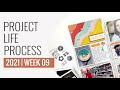 Project Life Process Layout 2021 | Week 09