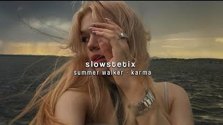 Summer Walker -  Karma (slowed+reverb)
