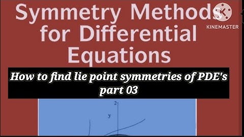 how to find lie point symmetries of PDE