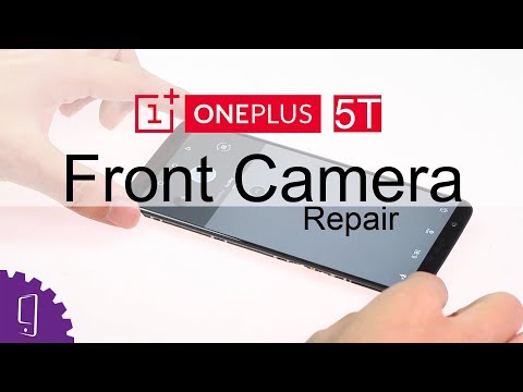 OnePlus 5T Front Camera Repair Guide