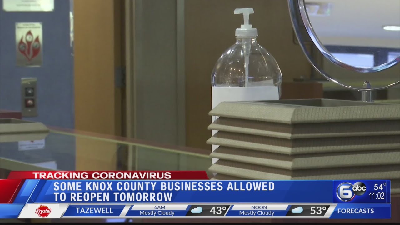 Some Knox County businesses allowed to reopen tomorrow YouTube