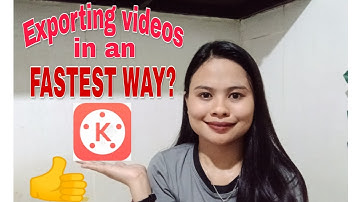 How to EXPORT videos from KINEMASTER in FASTEST WAY | SUPER LEGIT!