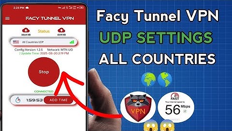 How To Setup Facy Tunnel VPN with all Country UDP Settings For Secure Browsing 