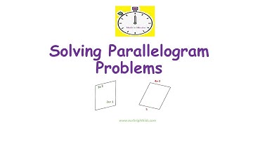 Solving Parallelograms Problems