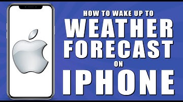 How to wake up to weather forecast on iphone (2024)