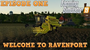 Welcome To Ravenport | Farming Simulator 19 | Let