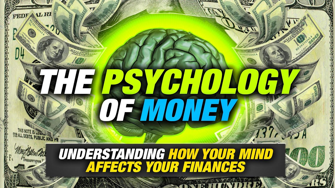 The Mind-Blowing Psychology of Money - YouTube