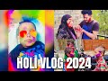 Holi vlog 2024  ashish saini vlogs  trending  happy holi  holi 2024  vlogs  viral