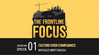 Culture Over Compliance in the Construction Industry | Robert Clark | FLF S2E1