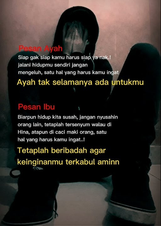 buat orangtua'ku maafkan anakmu pak/bu belum bisa membahagiakan bpk/ibu