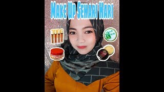 TUTORIAL MAKEUP SIMPLE SEHARI-HARI BRAND PRODUK NASA