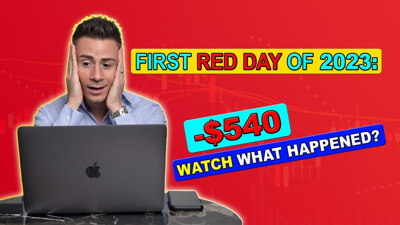 First red day of 2023: -$540 - YouTube