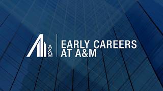 Early Careers at A&M Featuring Naif Almousa Video