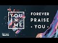 JPCC Worship Youth - Forever Praise You (Official Lyrics Video)