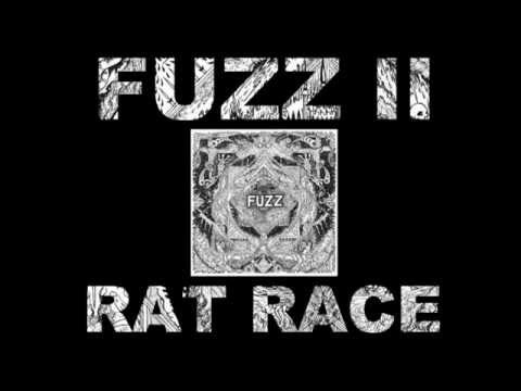 FUZZ - RAT RACE