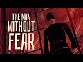 The man without fear