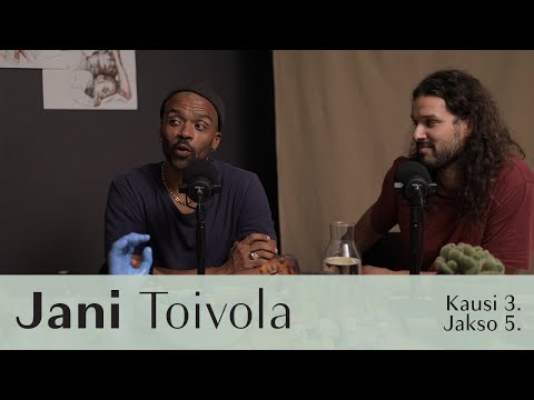 Jani Toivola | S3 E5 | Jäbät & Tunteet