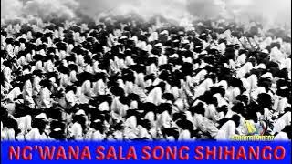 Ng'wana sala Song Shihango  Audio 2023