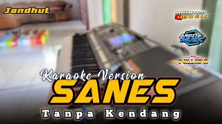 Guyonwaton Ft Denny Caknan - Sanes - Karaoke Version - Tanpa kendang garap pallapanan(Cover)