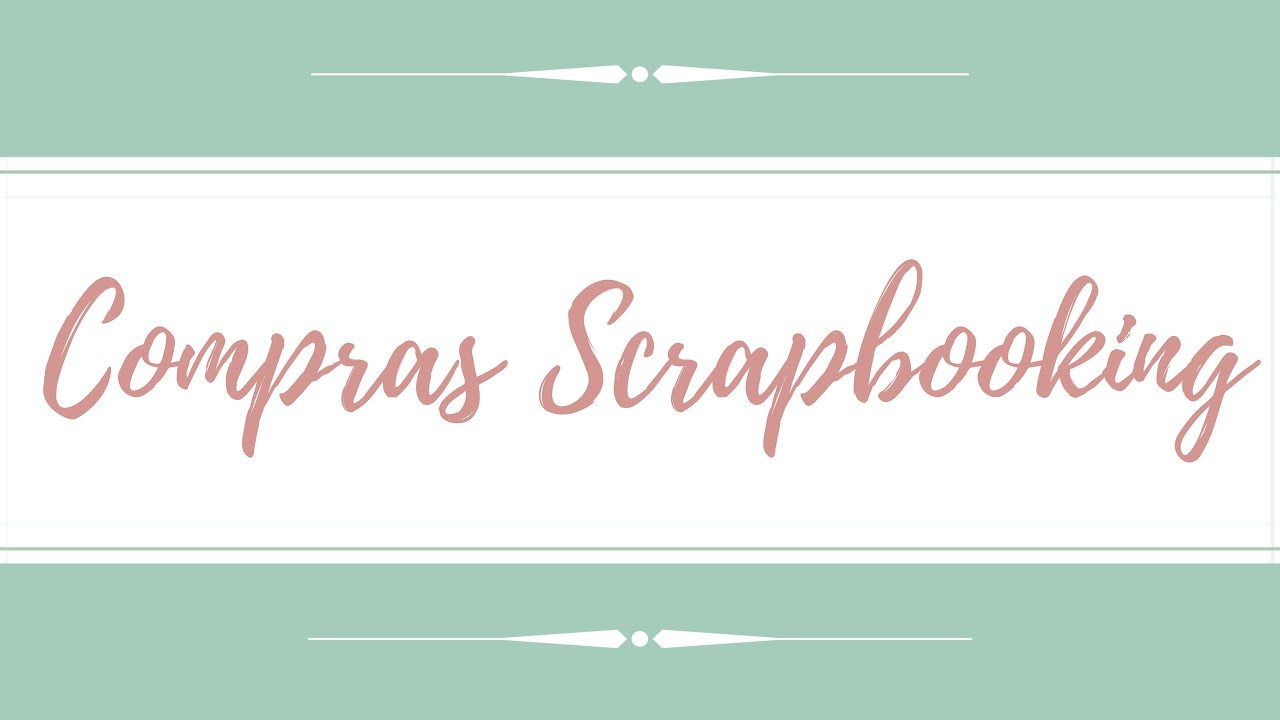 Compras Scrapbooking | tiendas físicas y online manualidades raudales