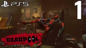 DEADPOOL PS5 Gameplay Walkthrough Part 1 FULL GAME [1080p 60FPS] - No Commentary