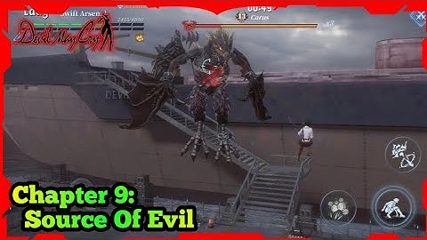 Devil May Cry Peak Of Combat Full Gameplay Chapter 9 Source Of Evil Walkthrough (Android/iOS)