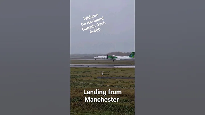 WideroeDe Havilland Canada Dash 8-400 landing from Manchester. #planespotting #shorts #planespotter