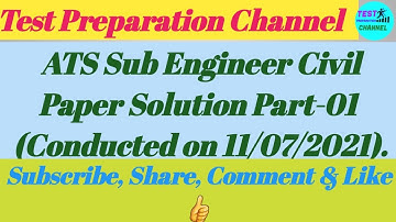 ATS Solved Paper for the post of Sub Engineer Civil BPS 12 in W&SC Part 01